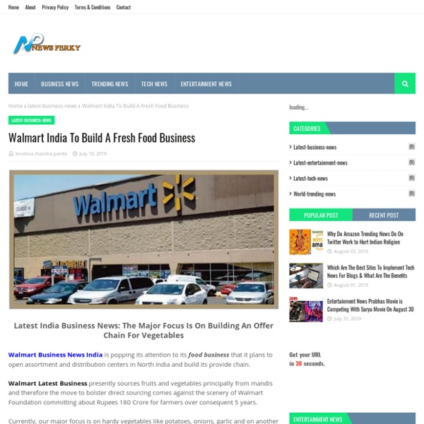 Walmart India To Build A Fresh Food Business