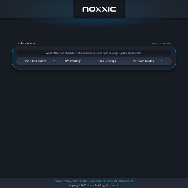 World of Warcraft Class Guide PvE & PvP - WoW Noxxic