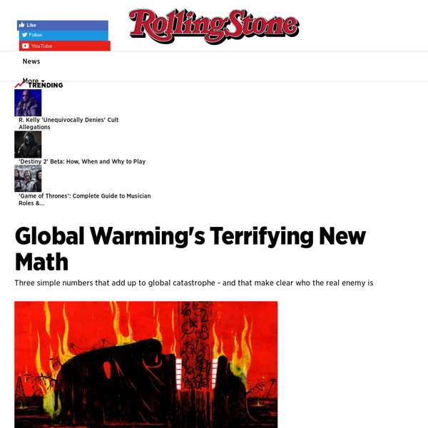 Global Warming's Terrifying New Math