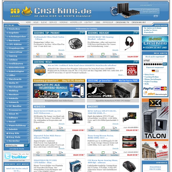 Online-Shop für Computer Hardware, Gehäuse, Wasserkühlung, Modding, Gaming, Grafikkarten, Sound und extravagantes Zubehör