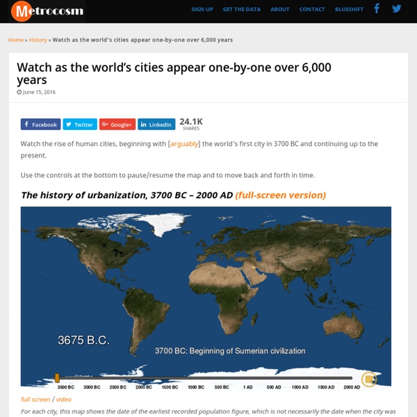 Watch as the world's cities appear one-by-one over 6,000 years