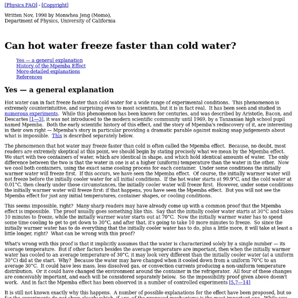 Can hot water freeze faster than cold water?