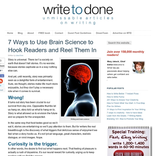 7 Ways to Use Brain Science to Hook Readers