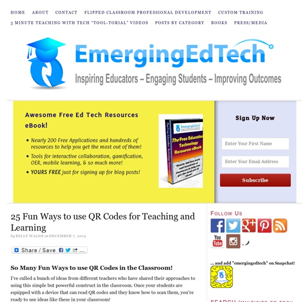 25 Fun Ways to use QR Codes for Teaching and Learning