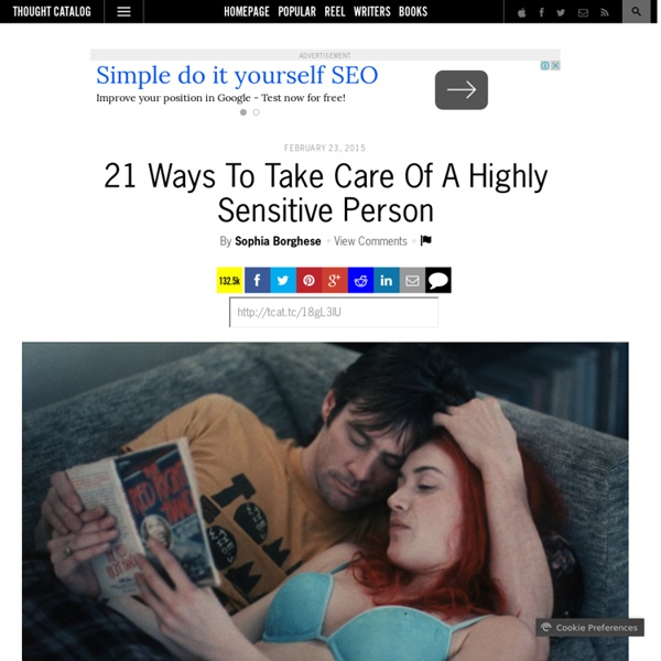 21 Ways To Take Care Of A Highly Sensitive Person