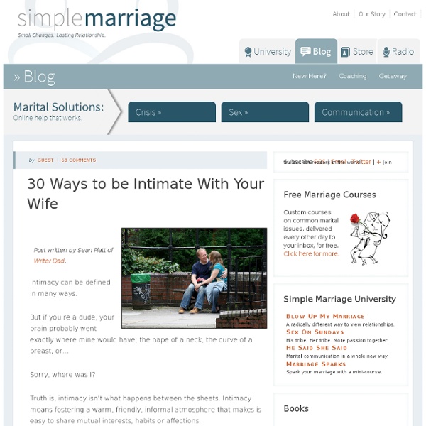 30 Ways to be Intimate With Your Wife