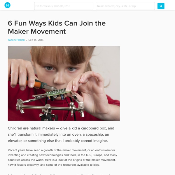6 Fun Ways Kids Can Join the Maker Movement