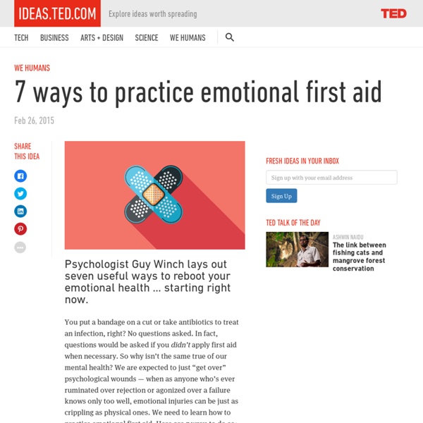 7 ways to practice emotional first aid