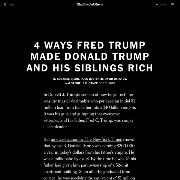 4 Ways Fred Trump Made Donald Trump and His Siblings Rich | Pearltrees