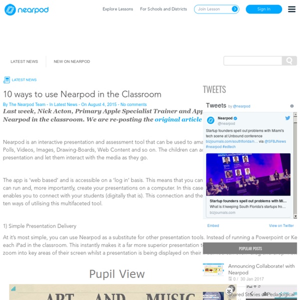 10 ways to use Nearpod in the Classroom -