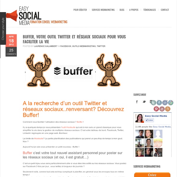 Buffer, votre outil Twitter et réseaux sociaux pour vous faciliter la vie