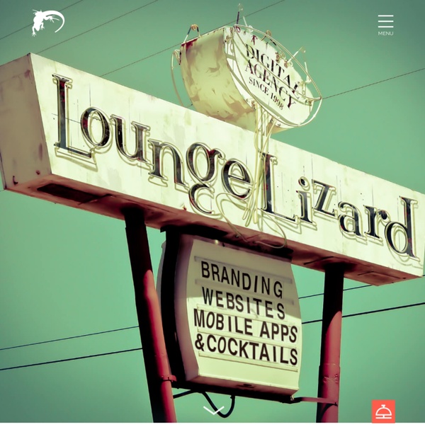 Web Design Company + Mobile App Developers l Lounge Lizard