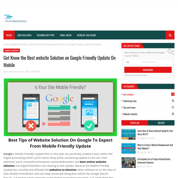 Get Know the Best website Solution on Google Friendly Update On Mobile