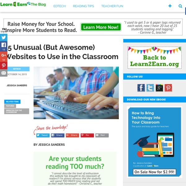 15 Unusual (But Awesome) Websites to Use in the Classroom