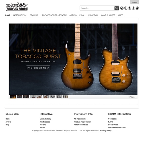 Welcome to the Ernie Ball Music Man Company