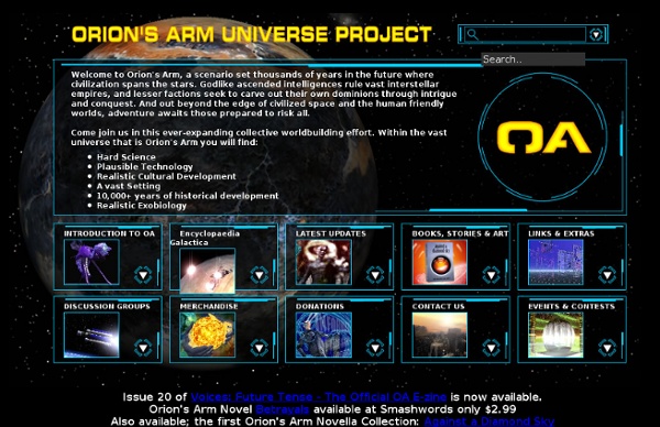 Welcome to the Orion's Arm Universe Project