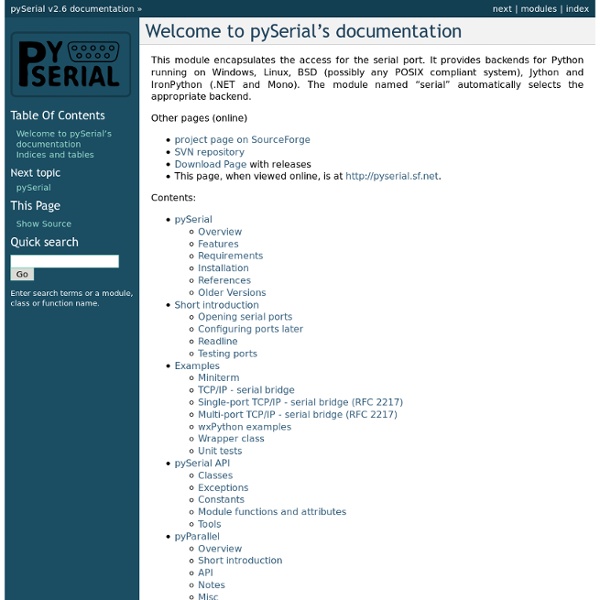 Welcome to pySerial’s documentation — pySerial v2.6 documentation