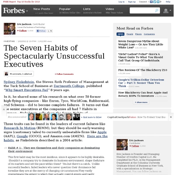The Seven Habits of Spectacularly Unsuccessful Executives