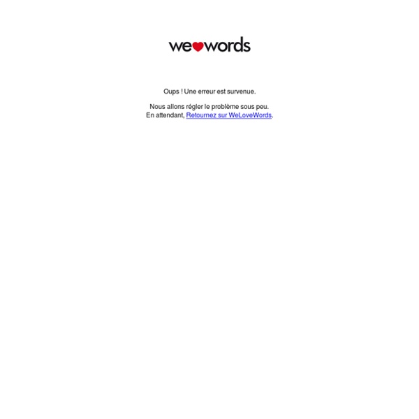 WeLoveWords - La communauté en ligne des auteurs-rédacteurs