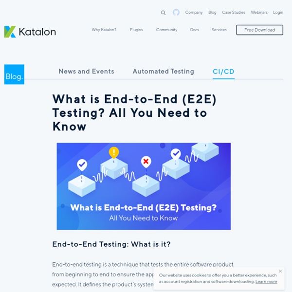 What is End-to-End (E2E) Testing?