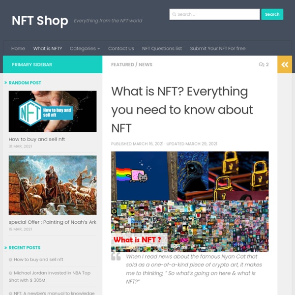 What is NFT? Everything you need to know about NFT - NFT Shop