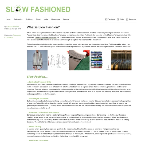What is Slow Fashion?