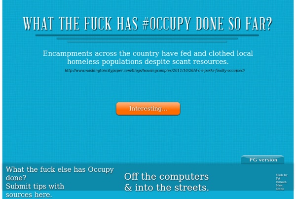 So what the fuck has occupy done so far?