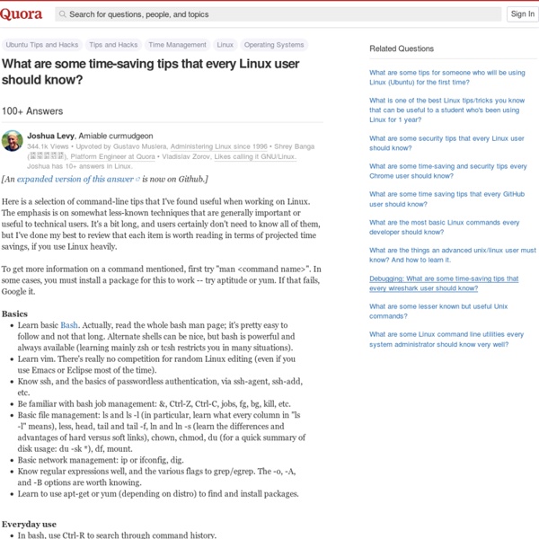 Linux: What are some time-saving tips that every Unix user should know? - Quora - StumbleUpon - Nightly (Build 20110507043313)