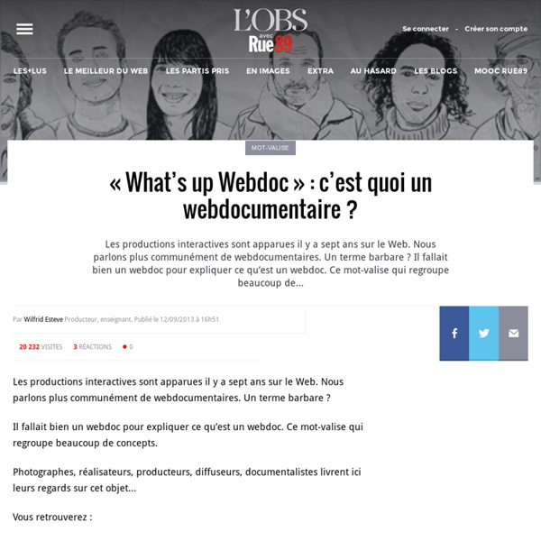 « What’s up Webdoc » : c’est quoi un webdocumentaire ?