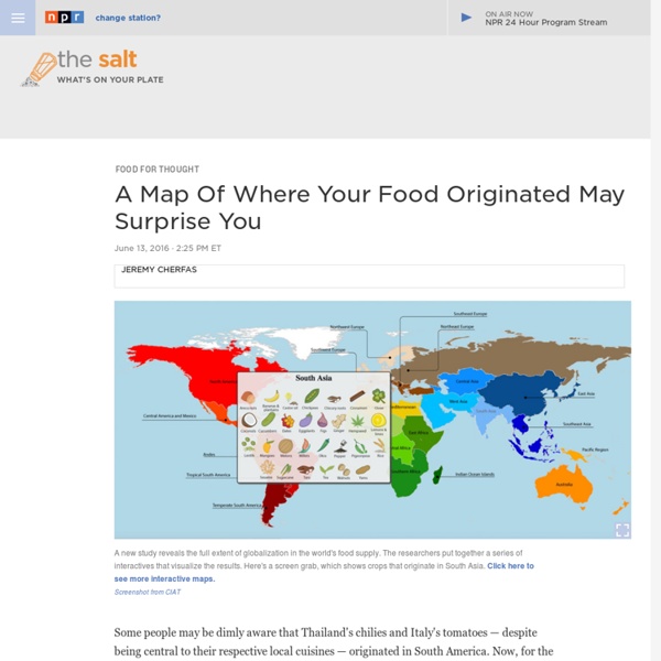 A Map Of Where Your Food Originated May Surprise You