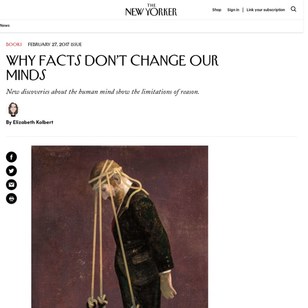 Why Facts Don’t Change Our Minds
