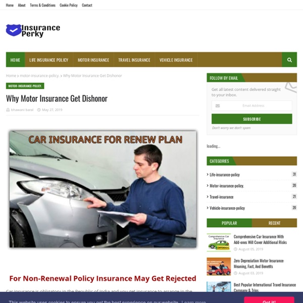 Why Motor Insurance Get Dishonor