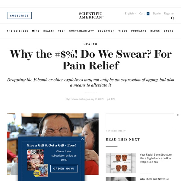 Why the #$%! Do We Swear? For Pain Relief