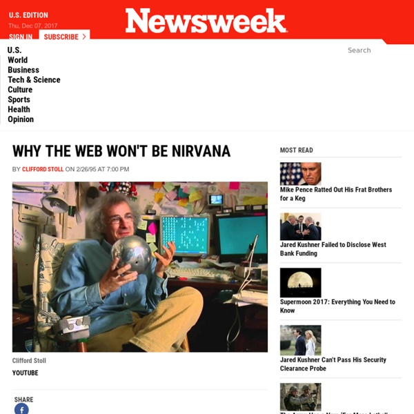 Why the Web Won't Be Nirvana