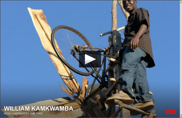 William Kamkwamba: How I harnessed the wind