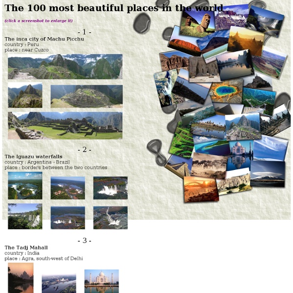Without borders... The 100 most beautiful places in the world