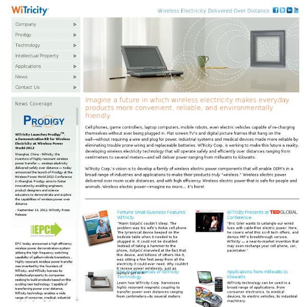 WiTricity Corp. Home — Wireless Electricity Delivered Over Dista