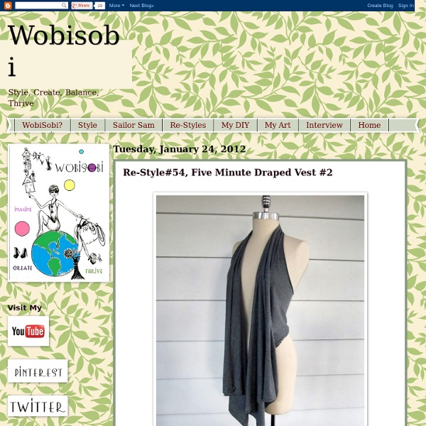 Wobisobi: Re-Style#54, Five Minute Draped Vest #2