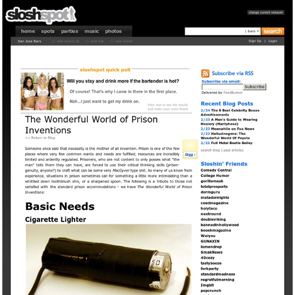 The Wonderful World of Prison Inventions