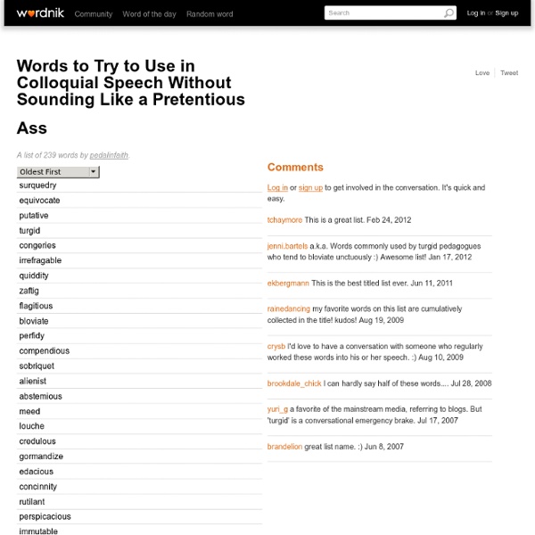 Words to Try to Use in Colloquial Speech Without Sounding Like a Pretentious... - StumbleUpon