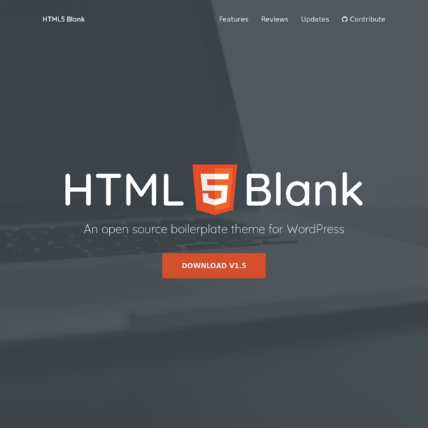 HTML5 Blank WordPress Theme