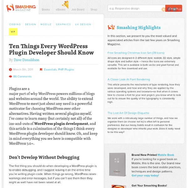 Ten Things Every WordPress Plugin Developer Should Know - Smashing Magazine