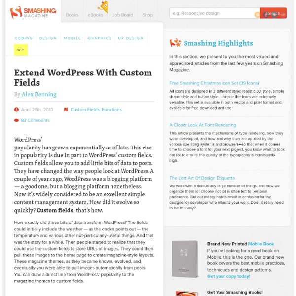 Extend WordPress With Custom Fields - Smashing Magazine