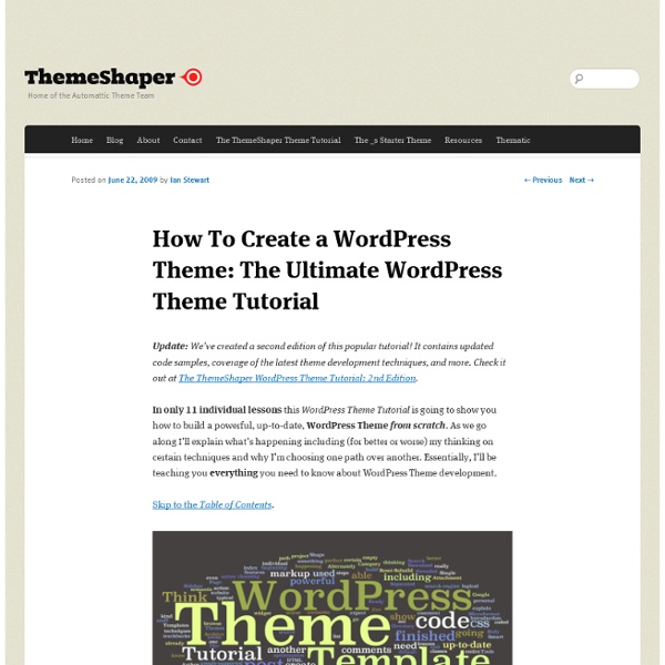 How To Create a WordPress Theme: The Ultimate WordPress Theme Tutorial