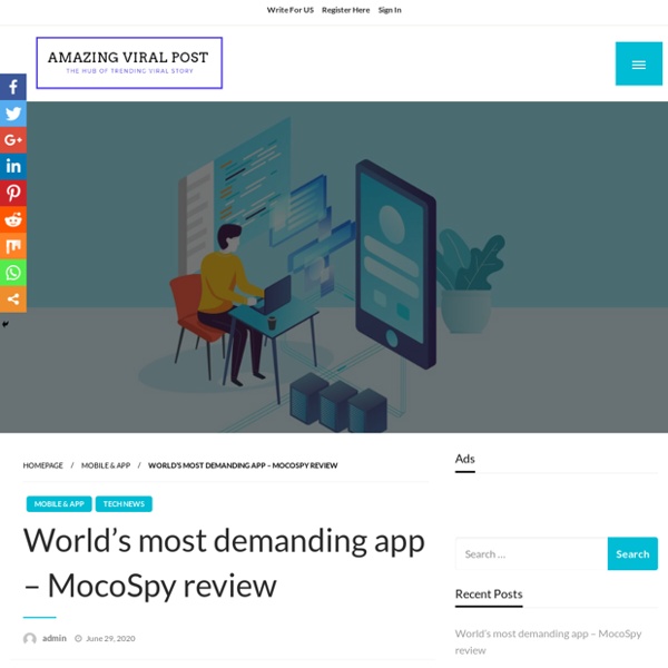World's most demanding app - MocoSpy review