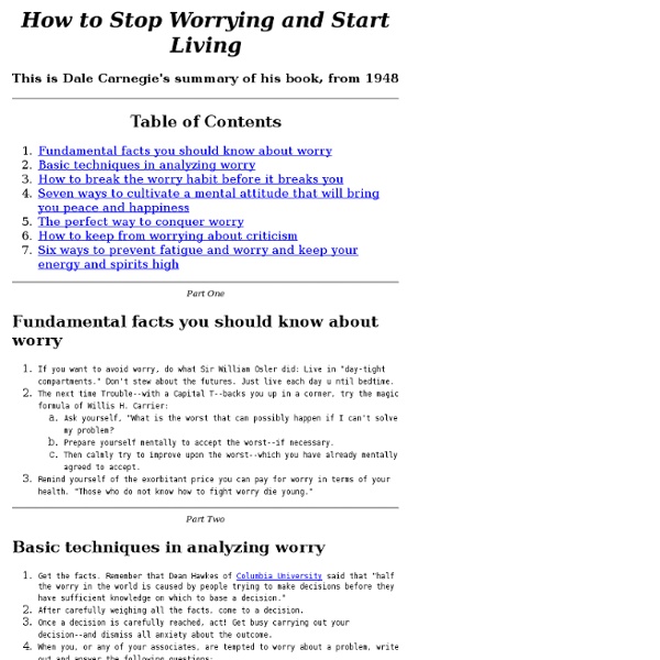 How to Stop Worrying and Start Living by D