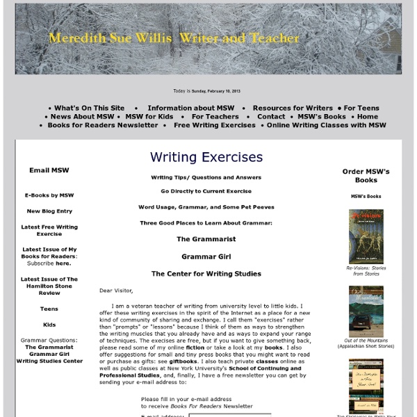 Writing Exercises Meredith Sue Willis Author and Teacher