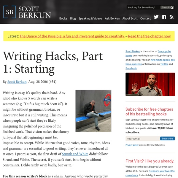 Writing Hacks, Part 1: Starting