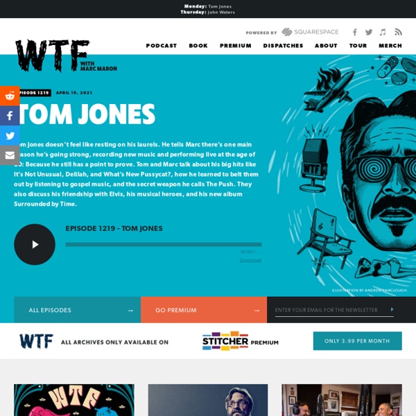 WTF with Marc Maron Podcast