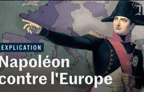 [VIDÉO] Comment Napoléon a conquis (et perdu) l'Europe